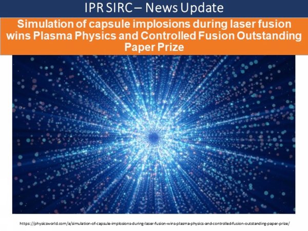 https://physicsworld.com/a/simulation-of-capsule-implosions-during-laser-fusion-wins-plasma-physics-and-controlled-fusion-outstanding-paper-prize/~